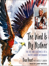 Imagen de portada para The Wind Is My Mother